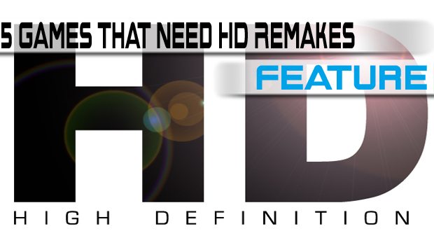 5 Games That Need a HD Remake Now! - BagoGames.com