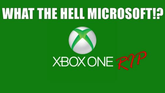 What the Hell Microsoft?! The Downfall of the Xbox One