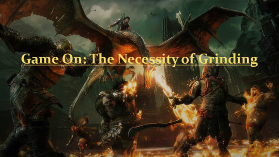 Game On: The Necessity of Grinding