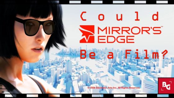 Could Mirror’s Edge Be a Film?