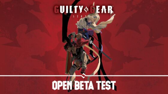 Guilty Gear Strive Open Beta Second Opinion