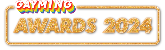 GAYMING AWARDS 2024 NOMINEES & HOSTS ANNOUNCED